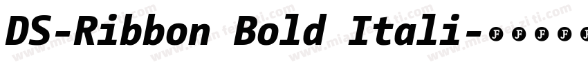 DS-Ribbon Bold Itali字体转换